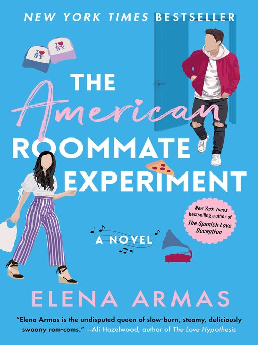 Title details for The American Roommate Experiment: a Novel by Elena Armas - Wait list